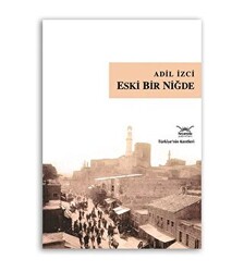 Eski Bir Niğde - 1