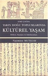 Eski Çağda Yakın Doğu Toplumlarında Kültürel Yaşam - Alter Yayıncılık