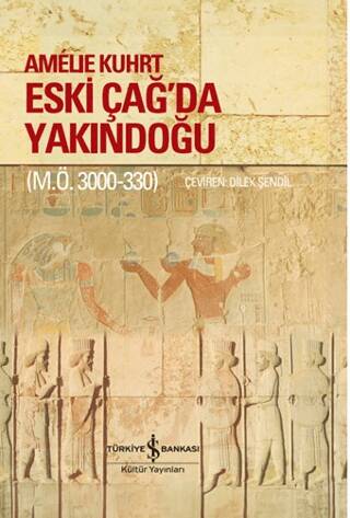 Eski Çağ`da Yakındoğu M.Ö. 3000-330 - 1