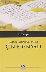 Eski Çağlardan Günümüze Çin Edebiyatı - 1