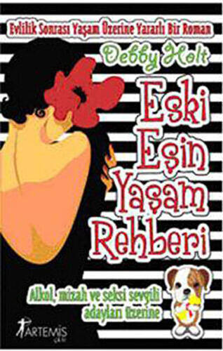 Eski Eşin Yaşam Rehberi - 1