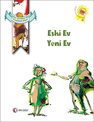 Eski Ev Yeni Ev - 1