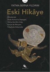 Eski Hikaye - 1