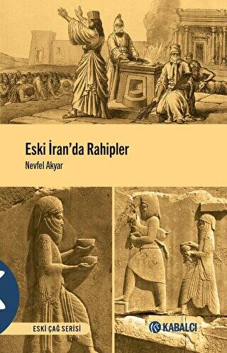 Eski İran`da Rahipler - 1