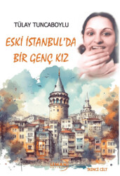 Eski İstanbul’da Bir Genç Kız - 1
