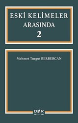 Eski Kelimeler Arasında 2 - 1