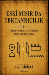 Eski Mısır’da Tektanrıcılık - Bilgesina Yayınları