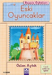 Eski Oyuncaklar - 1