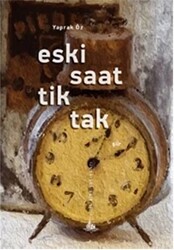 Eski Saat Tik Tak - 1