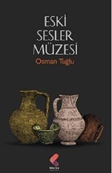 Eski Sesler Müzesi - 1