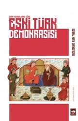 Eski Türk Demokrasisi - 1