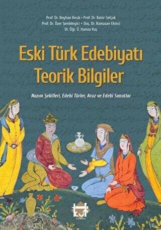 Eski Türk Edebiyatı Teorik Bilgiler - 1