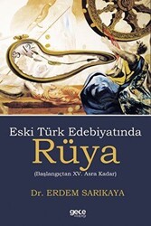 Eski Türk Edebiyatında Rüya - Gece Kitaplığı