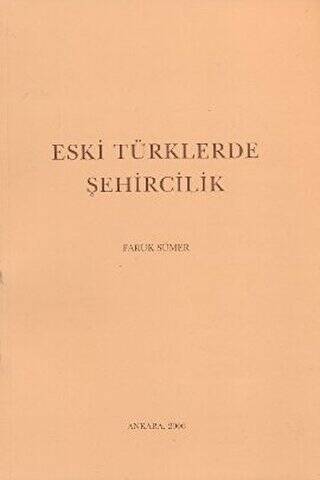 Eski Türklerde Şehircilik - 1