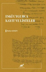 Eski Uygurca Kayıt ve Listeler - 1