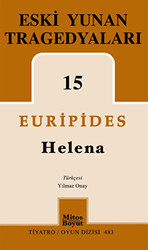 Eski Yunan Tragedyaları 15-Helena - 1