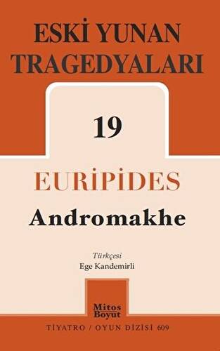 Eski Yunan Tragedyaları 19 - Andromakhe - 1