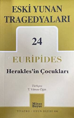 Eski Yunan Tragedyaları 24 Herakles`in Çocukları - 1