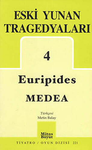 Eski Yunan Tragedyaları 4 - Medea - 1