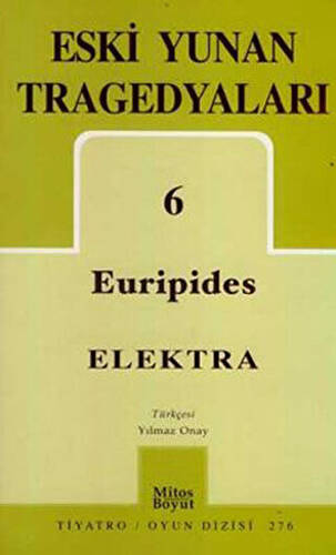 Eski Yunan Tragedyaları 6 - Elektra - 1