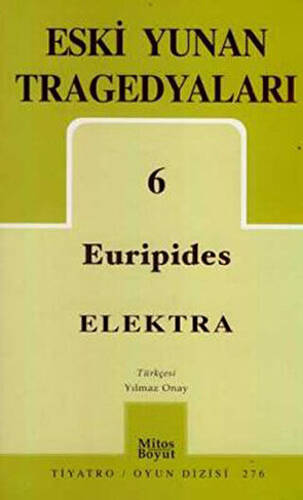 Eski Yunan Tragedyaları 6: Elektra - 1