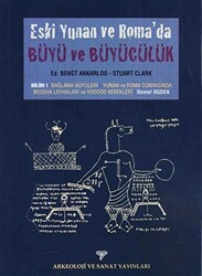 Eski Yunan ve Roma`da Büyü ve Büyücülük - 1