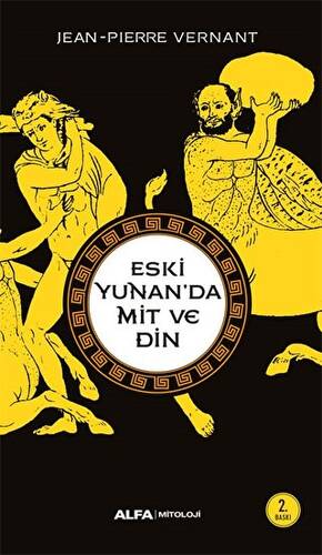 Eski Yunan’da Mit ve Din - 1