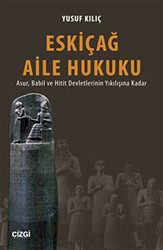 Eskiçağ Aile Hukuku - 1