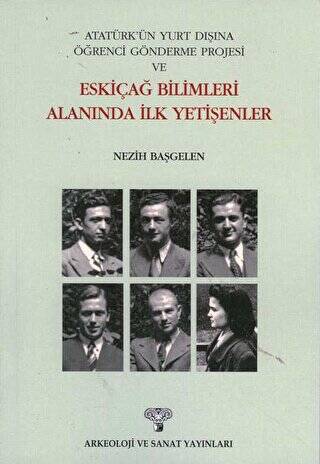 Eskiçağ Bilimleri Alanında İlk Yetişenler - 1