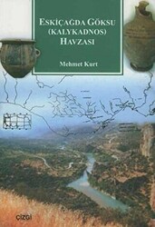 Eskiçağda Göksu Kalykadnos Havzası - Çizgi Kitabevi Yayınları