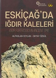 Eskiçağ’da Iğdır Kaleleri - 1