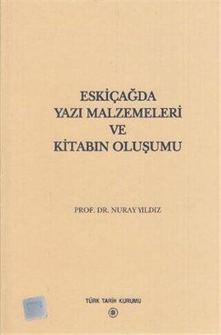 Eskiçağda Yazı Malzemeleri ve Kitabın Oluşumu - 1