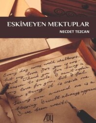Eskimeyen Mektuplar - Baygenç Yayıncılık