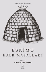 Eskimo Halk Masalları - Origo Yayınevi