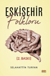 Eskişehir Folkloru - 1