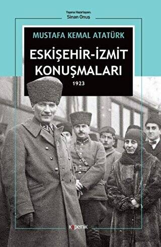 Eskişehir - İzmit Konuşmaları 1923 - 1