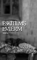 Eskitilmiş Evlerim - 1