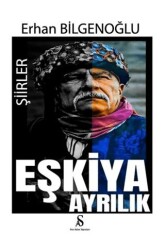 Eşkiya Ayrılık - Son Adım Yayınları