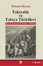 Eşkıyalık ve Eşkıya Türküleri - 1