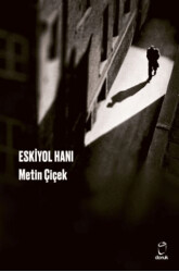 Eskiyol Hanı - Doruk Yayınları