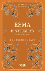 Esma Binti Umeys - Çelik Yayınevi