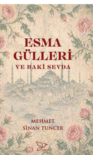 Esma Gülleri ve Baki Sevda - 1