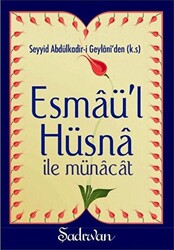 Esmaü`l Hüsna İle Münacat - 1