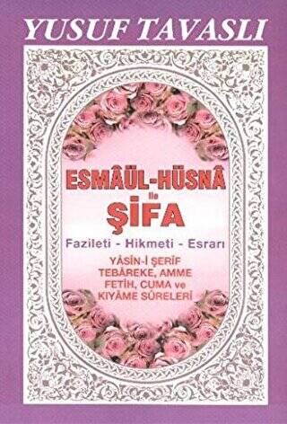Esmaül-Hüsna ile Şifa - 1
