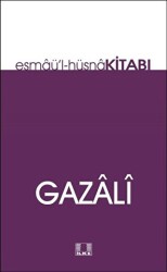 Esmaü`l-Hüsna Kitabı - İlke Yayıncılık