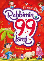 Esma`ül Hüsna Rabbimin 99 İsmi - Timaş Gülce Çocuk