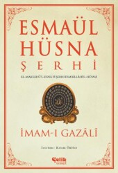 Esmaül Hüsna Şerhi - Çelik Yayınevi