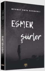 Esmer Şiirler - 1