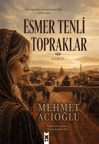Esmer Tenli Topraklar - 1