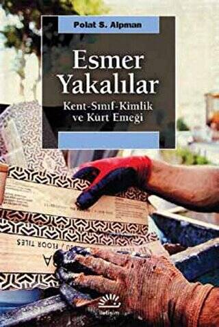 Esmer Yakalılar - 1